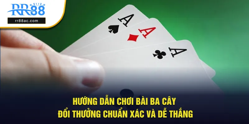 bài ba cây đổi thưởng