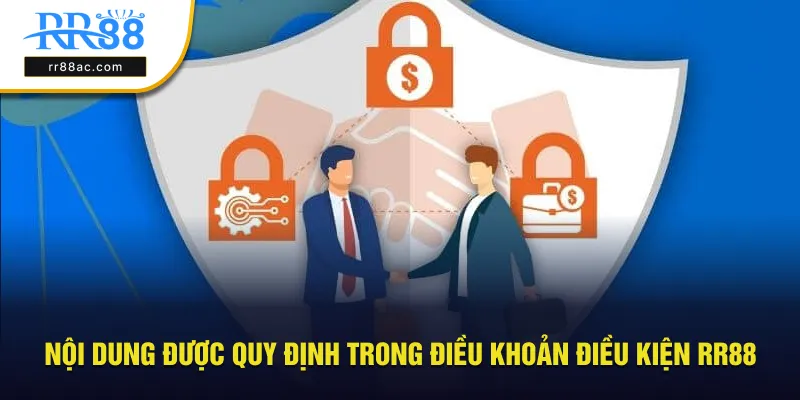 Nội dung được quy định rõ ràng trong điều khoản
